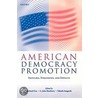 American Democracy Promotion P by Maureen Cox