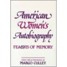 American Women's Autobiography door Margaret M. Culley