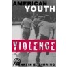 American Youth Violence Scpp P by Franklin E. Zimring