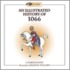 An Illustrated History of 1066