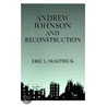 Andrew Johnson & Reconstruct P door Eric McKitrick