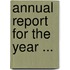 Annual Report For The Year ...