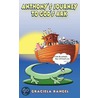 Anthony's Journey To God's Ark door Graciela Rangel