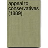 Appeal To Conservatives (1889) door Auguste Comte