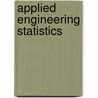 Applied Engineering Statistics door Russell Thinehart