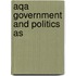 Aqa Government And Politics As