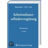 Arbeitnehmererfindervergütung door Kurt Bartenbach