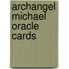 Archangel Michael Oracle Cards by Doreen Virtue