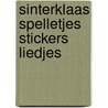 SINTERKLAAS SPELLETJES STICKERS LIEDJES