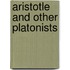 Aristotle And Other Platonists