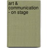 Art & Communication - On Stage door Jorgelina Carlassare
