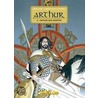 Arthur 02. Arthur der Kämpfer door David Chauvel