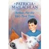 Arthur for the Very First Time by Patricia MacLachlan