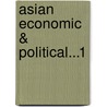 Asian Economic & Political...1 door Columbus