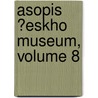Asopis ?Eskho Museum, Volume 8 door ho Museum Kr lovst