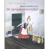 Meer verhalen van de sprookjesverteller