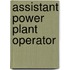 Assistant Power Plant Operator