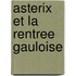 Asterix et la rentree gauloise