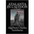 Atalanta in Calydon, a Tragedy
