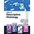 Atlas Of Descriptive Histology