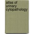 Atlas Of Urinary Cytopathology