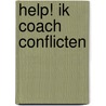 Help! ik coach conflicten
