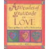 Attitudes Of Gratitude In Love by Mary Jane Ryan