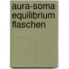 Aura-Soma Equilibrium Flaschen by Mike Booth