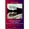 Außerkörperliche Erfahrungen door Emil Stejnar