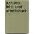 Azzurro. Lehr- und Arbeitsbuch