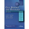 Brs Cell Biology And Histology by Leslie P. Gartner
