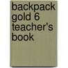Backpack Gold 6 Teacher's Book door Mario Herrera