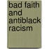 Bad Faith And Antiblack Racism