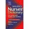 Bailliere's Nurses' Dictionary by Barbara F. Weller