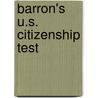 Barron's U.S. Citizenship Test by Gladys E. Alesi