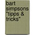 Bart Simpsons "Tipps & Tricks"