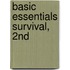 Basic Essentials Survival, 2nd