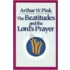 Beatitudes & The Lord's Prayer