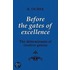 Before The Gates Of Excellence