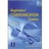 Beginners' Communication Games