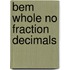 Bem Whole No Fraction Decimals