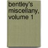 Bentley's Miscellany, Volume 1