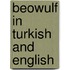 Beowulf In Turkish And English