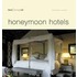 Best Designed Honeymoon Hotels