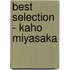 Best Selection - Kaho Miyasaka