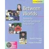 Between Worlds, Second Edition door Yvonne S. Freeman