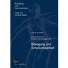 Bewegung und Schulsozialarbeit by Sonja B. Michaelsen