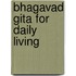Bhagavad Gita for Daily Living
