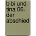Bibi und Tina 06. Der Abschied