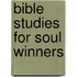 Bible Studies For Soul Winners